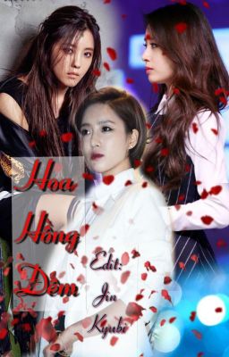 [Jimin - Minyeon] Hoa Hồng Đêm