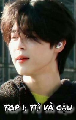 [JIMIN X Y/N] TOP 1: TỚ VÀ CẬU