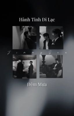 | JimmySea | - Hành Tinh Đi Lạc - Đêm Mưa