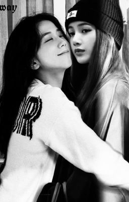 Jisoo, Em Yêu Unnie [LISOO]