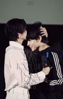 JoongDunk-Hãy Ở Bên Nhau Thật Lâu