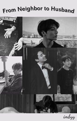 Jungkook | From Neighbor To Husband