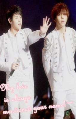 - JunSeob - Yêu thương trong em luôn khắc tên anh!!~ [Short Fic]