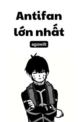 | KaiIsa | Antifan lớn nhất