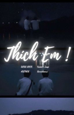 [ Kaiisa / Oneshot ] Thích em ! 