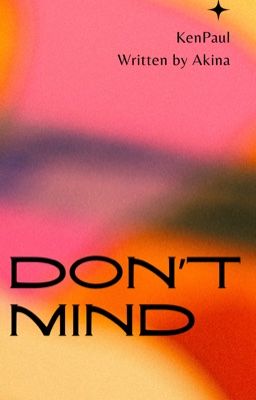 KenPaul - Don't Mind