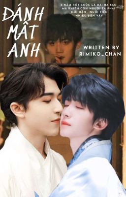 [ Kha Vũ-Lưu Vũ-Hạo Vũ ] Oneshot : Đánh Mất Anh