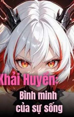 Khải huyền_Bình minh của sự sống?