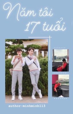 khánh x tuấn | năm tôi 17 tuổi | hoàn