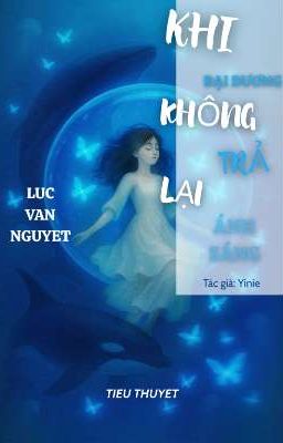 Khi Đại Dương Không Trả Lại Ánh Sáng