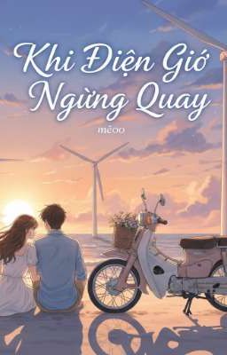 Khi Điện Gió Ngừng Quay
