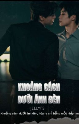 KHOẢNG CÁCH DƯỚI ÁNH ĐÈN 