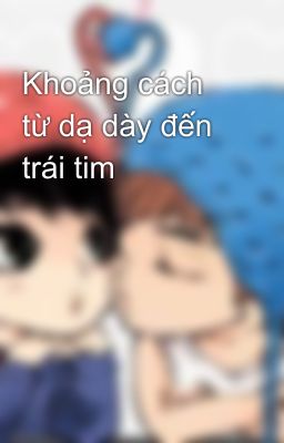 Khoảng cách từ dạ dày đến trái tim