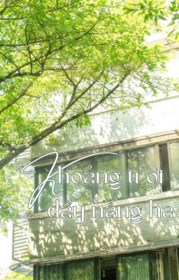 Khoảng Trời Đầy Nắng Hạ