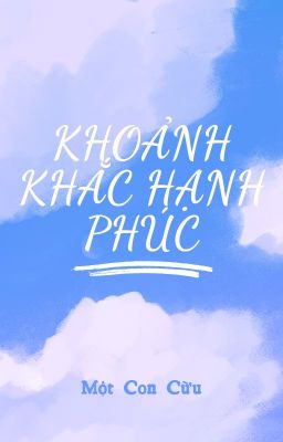 Khoảnh khắc hạnh phúc