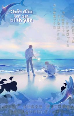 Khởi đầu lại sự bình yên