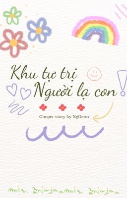Khu Tự Trị Người Lạ Con