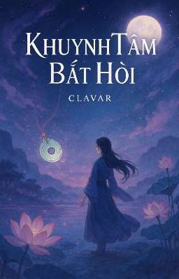Khuynh Tâm Bất Hồi 