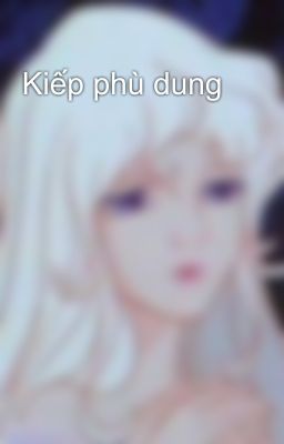 Kiếp phù dung