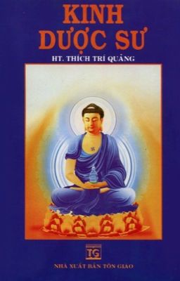 KINH DƯỢC SƯ - HT. Thích Trí Quảng