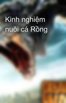 Kinh nghiệm nuôi cá Rồng