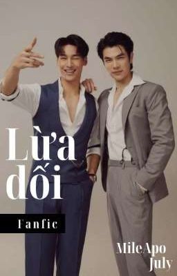 [KinnPorsche/ Fanfic (ABO)]: LỪA DỐI