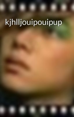 kjhlljouipouipup