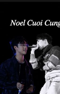 [KngDoo] Noel Cuối Cùng 