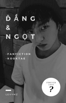 [KookTae] Đắng và Ngọt