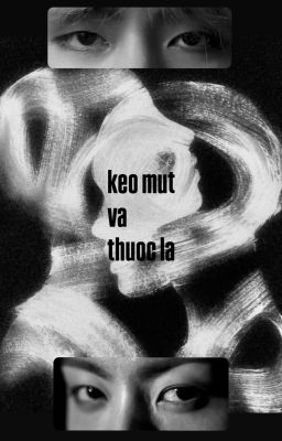 [KookV] Kẹo mút và thuốc lá