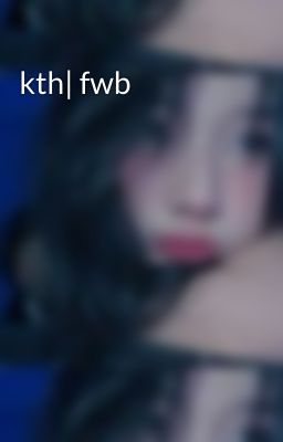 kth| fwb