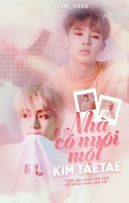 kth.pjm/✔| Nhà có nuôi một Kim TaeTae