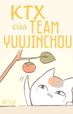 KTX của Yuujinchou Team