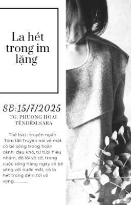 la hét trong im lặng 