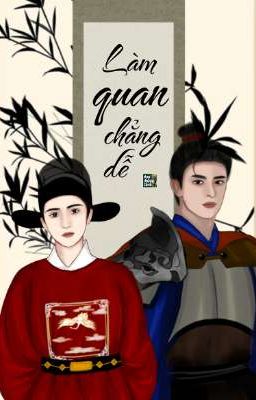Làm quan chẳng dễ