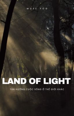LAND OF LIGHT