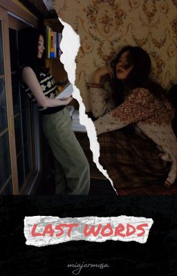 last words   |   seulrene