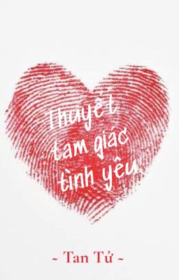 [LCK] Thuyết tam giác tình yêu