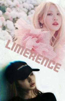 [Lichaeng] Limerence