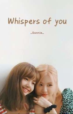 (Lichaeng) Whispers of you 