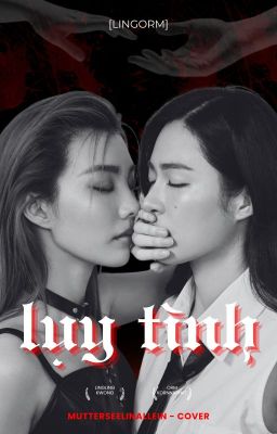[LINGORM] - Luỵ tình
