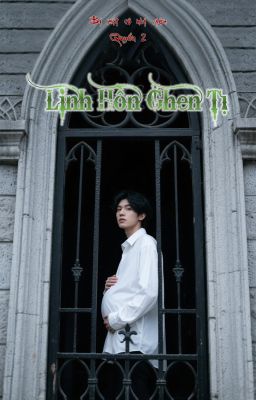 LINH HỒN GHEN TỊ
