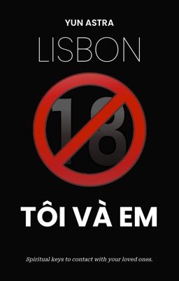 Lisbon, Tôi và Em