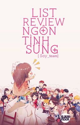 List Review Ngôn Tình Sủng | Say Team