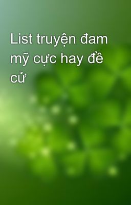 List truyện đam mỹ cực hay đề cử