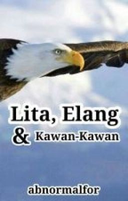 Lita, Elang dan Kawan-Kawan