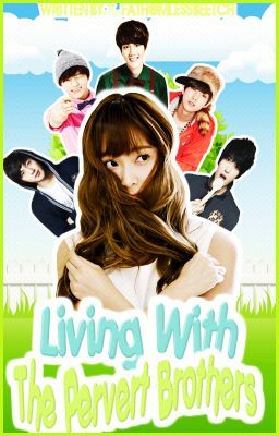 Living With The Pervert Brothers (ONGOING)
