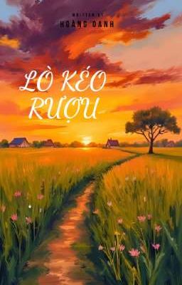 Lò Kéo Rượu 