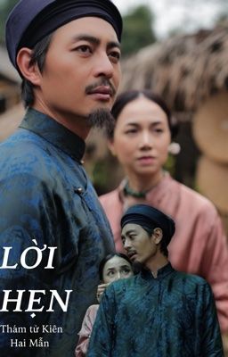 Lời Hẹn |Thám tử Kiên x Hai Mẫn|