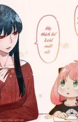 Lời tạm biệt chưa nói [SpyxFamily]